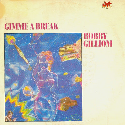 Bobby Gilliom / Clappa Club - Gimme A Break / A Dub Break (7")