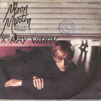 Moon Martin - X-Ray Vision (7", Single)