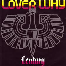 Century - Lover Why (7")