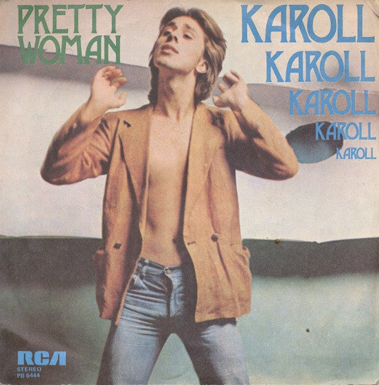 Karoll - Pretty Woman (7")