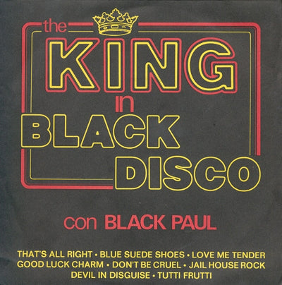 Black Paul - The King In Black Disco (7")