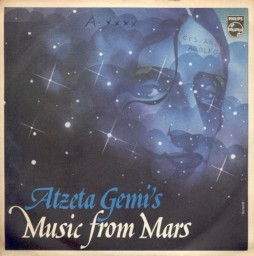 Atzeta Gemi's - Music From Mars (7", Single)