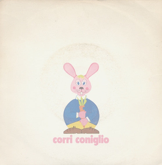 Moto Perpetuo - Corri Coniglio (7")