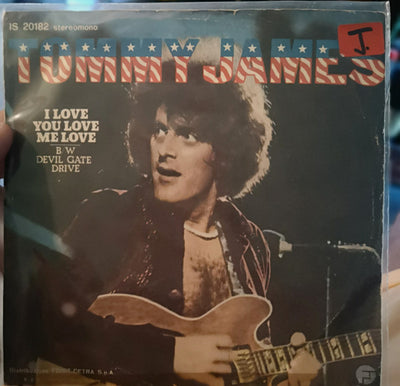 Tommy James - I Love You Love Me Love (7")