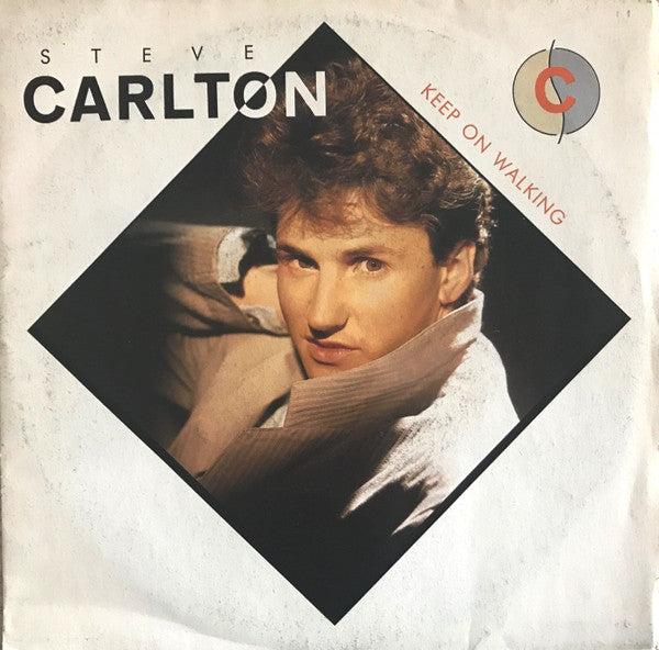 Steve Carlton - Keep On Walking (7")