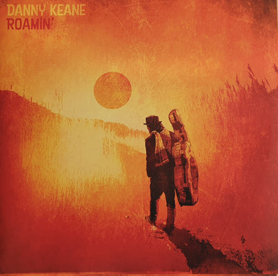 Danny Keane - Roamin' (180gr)
