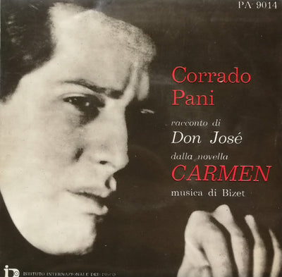 Corrado Pani - Racconto Di Don José (7")