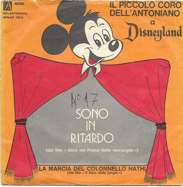Piccolo Coro Dell'Antoniano - Sono In Ritardo (7")