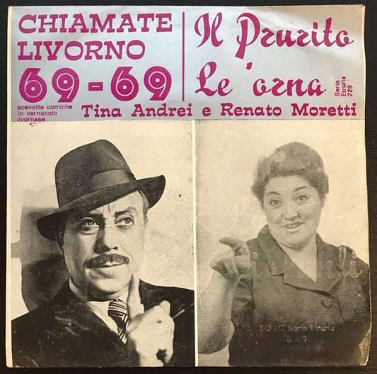 Tina Andrei E Renato Moretti - Chiamate Livorno 69-69 (7")
