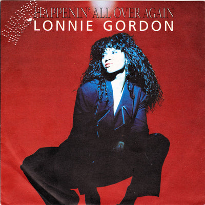 Lonnie Gordon - Happenin' All Over Again (7", Single)