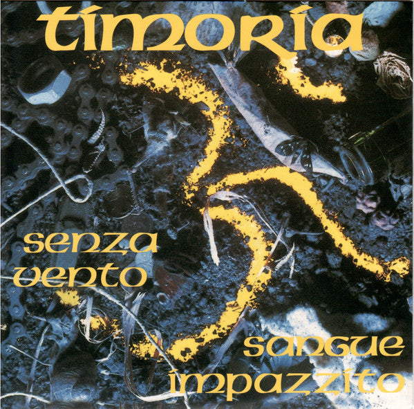 Timoria - Senza Vento (LTD, Numerato, 7", RSD 2018)