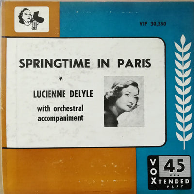 Lucienne Delyle - Springtime In Paris (7", EP)