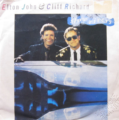Elton John & Cliff Richard - Slow Rivers (7", Single)