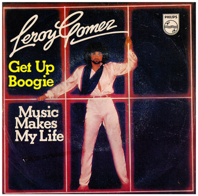 Leroy Gomez - Get Up Boogie (7")