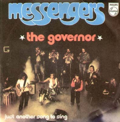 Messengers - The Governor / Just Another Song To Sing (7")