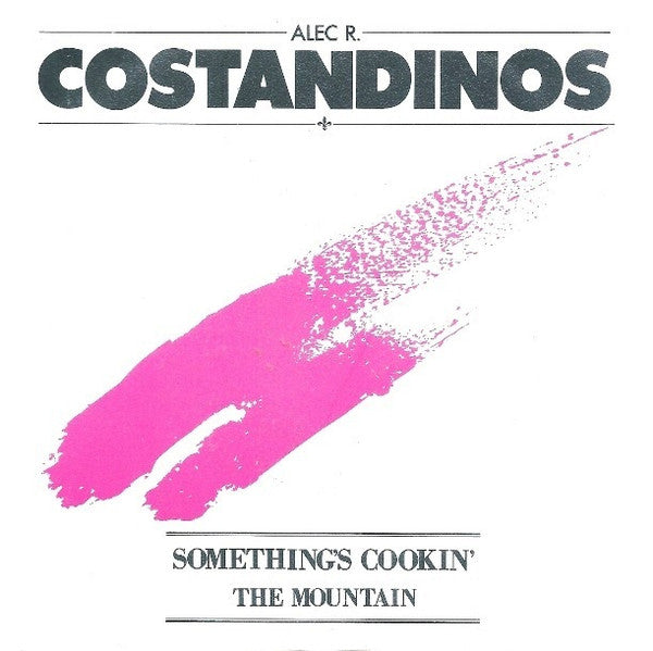 Alec R. Costandinos - Something's Cookin' (7")