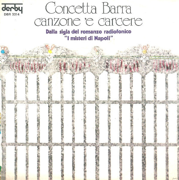 Concetta Barra - Canzone 'E Carcere (7")
