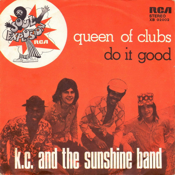KC & The Sunshine Band - Queen Of Clubs / Do It Good (7")