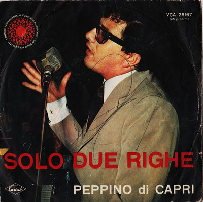 Peppino Di Capri - Solo Due Righe (7")