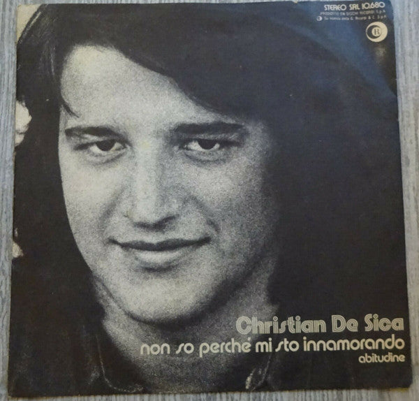 Christian De Sica - Non So Perchè Mi Sto Innamorando = The Way Of Love (7")