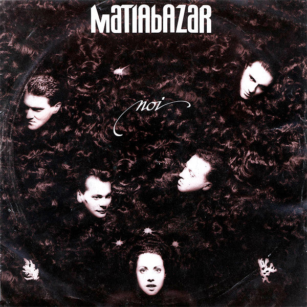 Matia Bazar - Noi (7")