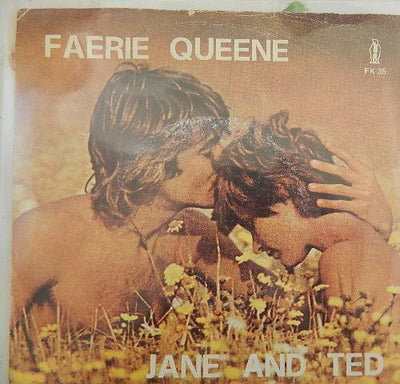 Faerie Queene - Jane And Ted (7")