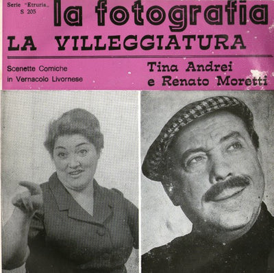 Tina Andrei E Renato Moretti - La Fotografia (7")