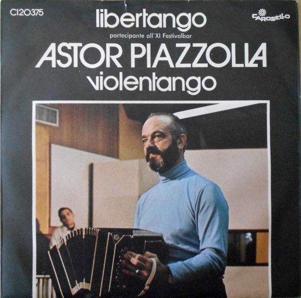 Astor Piazzolla - Libertango (7")