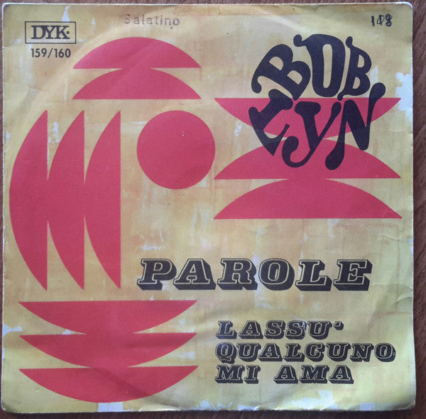 Bob Lyn - Parole (7")