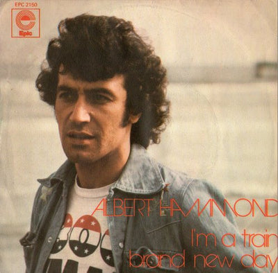 Albert Hammond - I'm A Train (7")