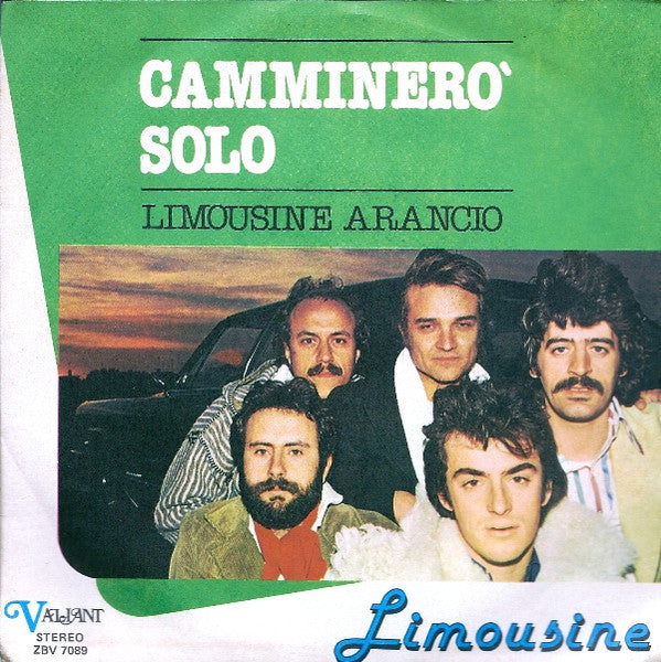 Limousine - Camminerò Solo (7")