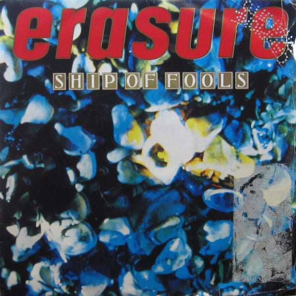 Erasure - Ship Of Fools (7", Single)