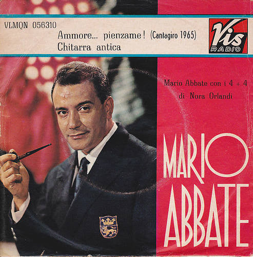 Mario Abbate - Ammore ... Pienzame! / Chitarra Antica (7")