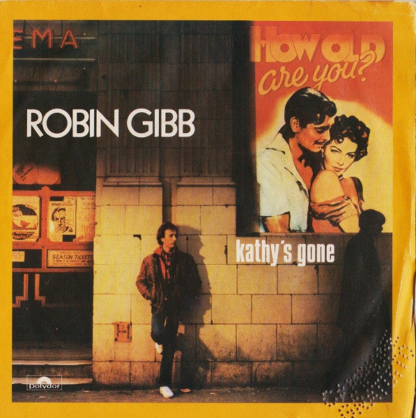 Robin Gibb - How Old Are You? (7")