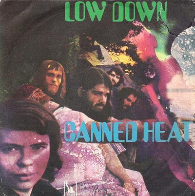 Canned Heat - Low Down (7")