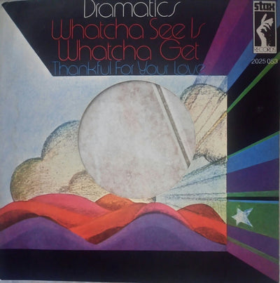 The Dramatics - Whatcha See Is Whatcha Get / Thankful For Your Love (7", Single)
