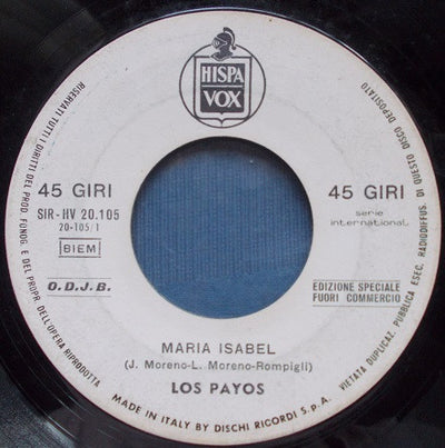 Los Payos - Maria Isabel (7")
