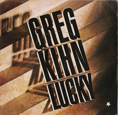 Greg Kihn - Lucky (7")
