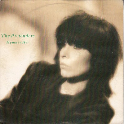 The Pretenders - Hymn To Her (7", Single)
