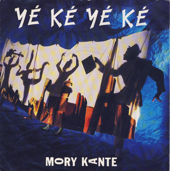 Mory Kanté - Yé Ké Yé Ké (7", Single)