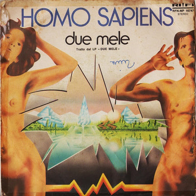 Homo Sapiens - Due Mele (7")