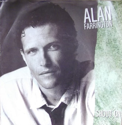 Alan Farrington - Shout On (7")