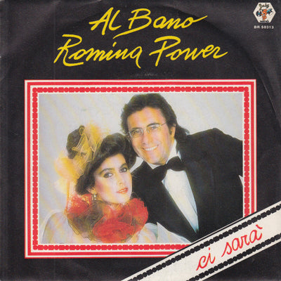 Al Bano & Romina Power - Ci Sarà (7")