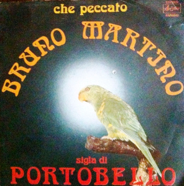Bruno Martino - Che Peccato (Sigla Di Portobello) (7")