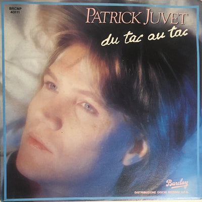 Patrick Juvet - Du Tac Au Tac (7", Single)