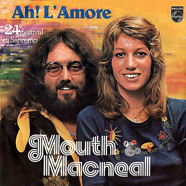 Mouth & MacNeal - Ah! L'Amore (7")