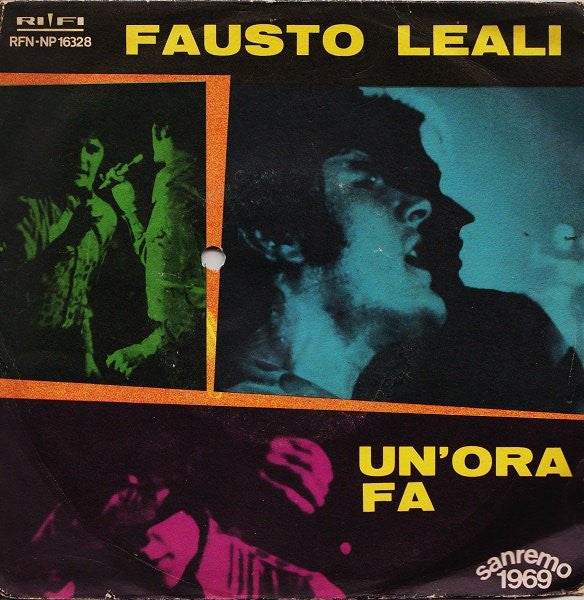Fausto Leali - Un'Ora Fa (7", Single)