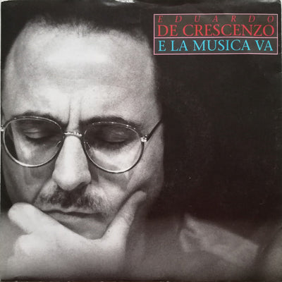 Eduardo De Crescenzo - E La Musica Va (7")