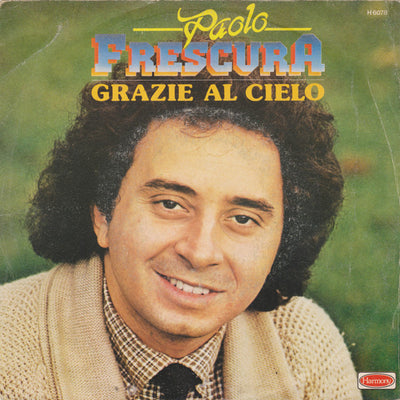 Paolo Frescura - Grazie Al Cielo (7")
