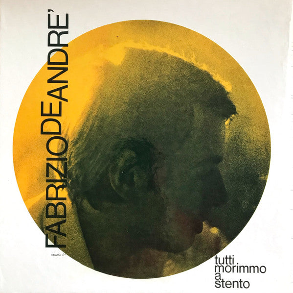 Fabrizio De Andrè - Tutti Morimmo A Stento (BOX, 2X12”, 7")